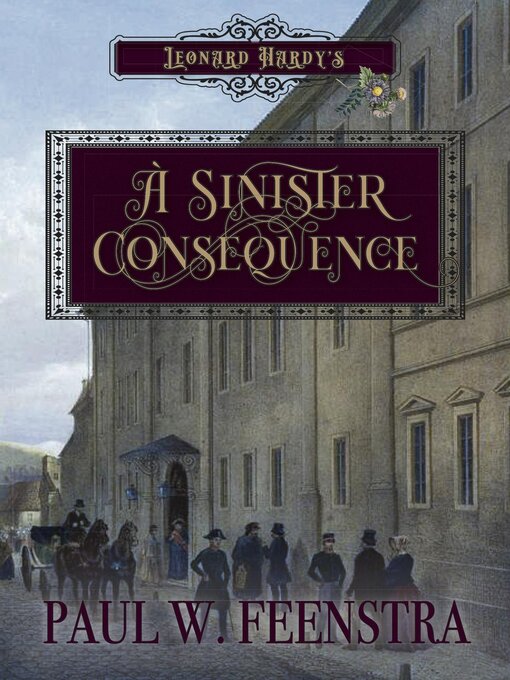 Title details for A Sinister Consequence by Paul W. Feenstra - Available